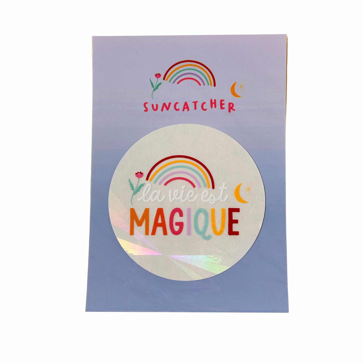 Sticker suncatcher " La vie est magique " - créateur d’arc en ciel