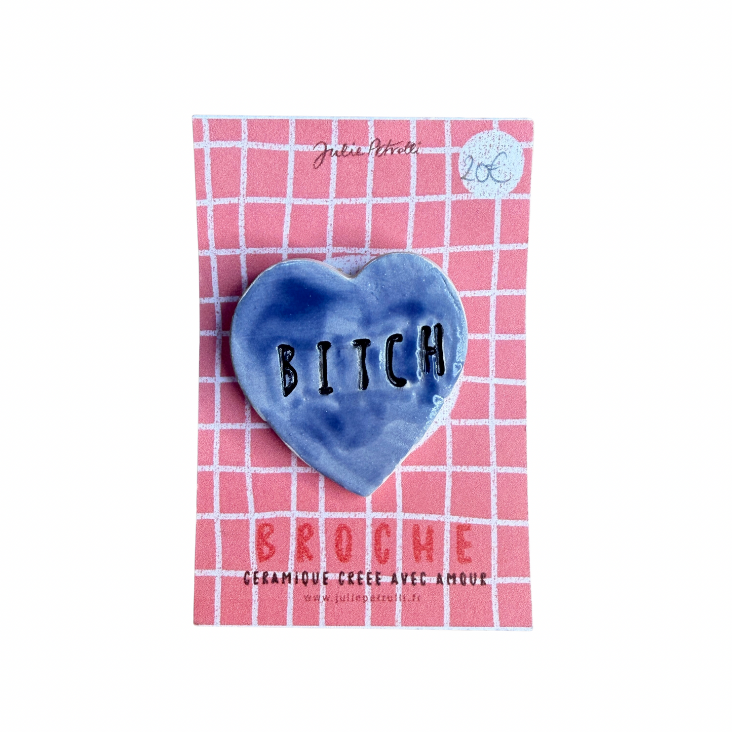 Broche cœur en céramique bleue avec inscription Bitch, environ 3 cm, création Julie Petrolli